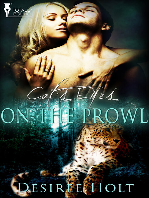 Title details for On the Prowl by Desiree Holt - Available
